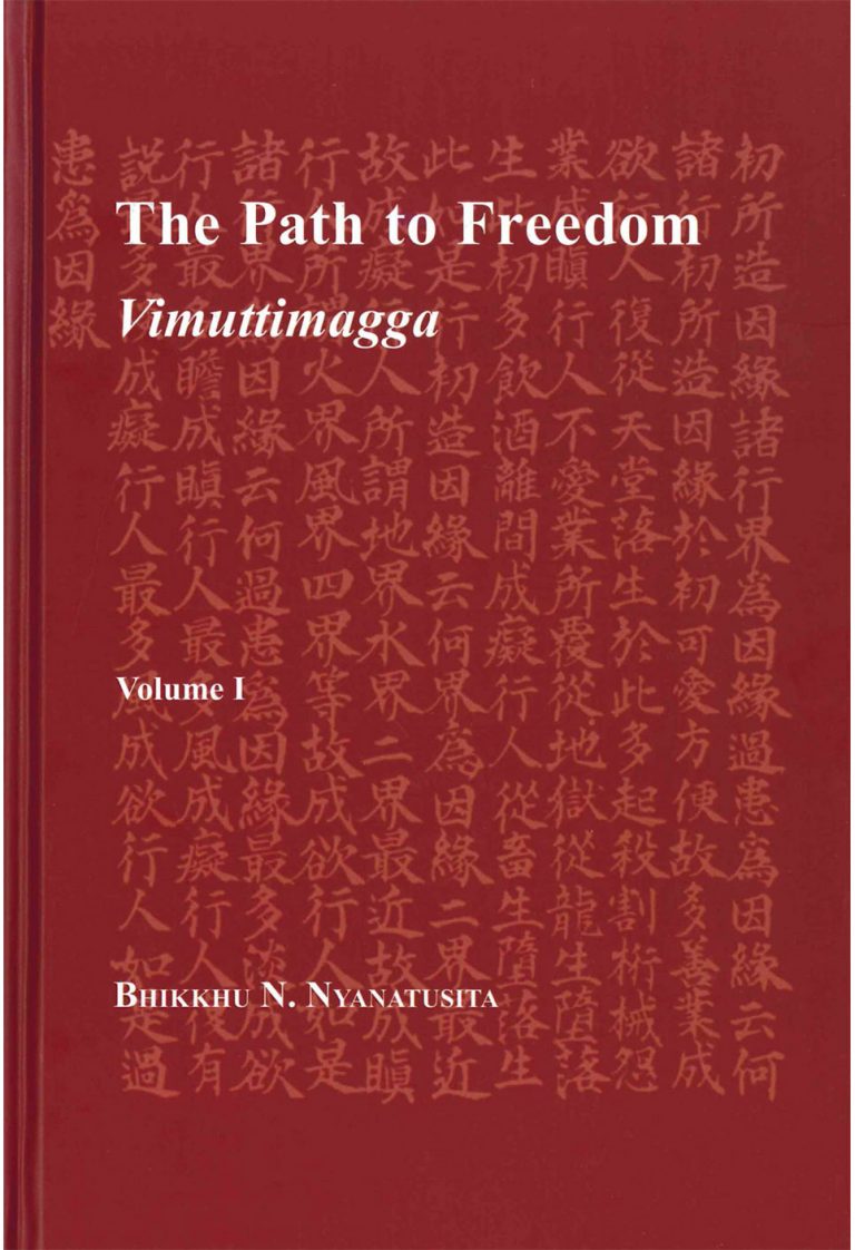 The Path To Freedom Vimuttimagga (Volume-I-&-II)